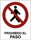 SEÑAL PVC 21X29 374P PROHIBIDO EL PASO