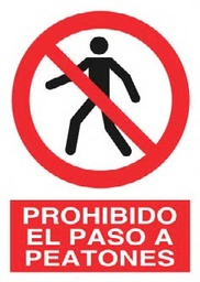 [500028615] SEÑAL ISO P05A3P 420x297mm PROHIBIDO PASO PEATONES